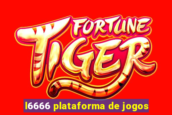 l6666 plataforma de jogos